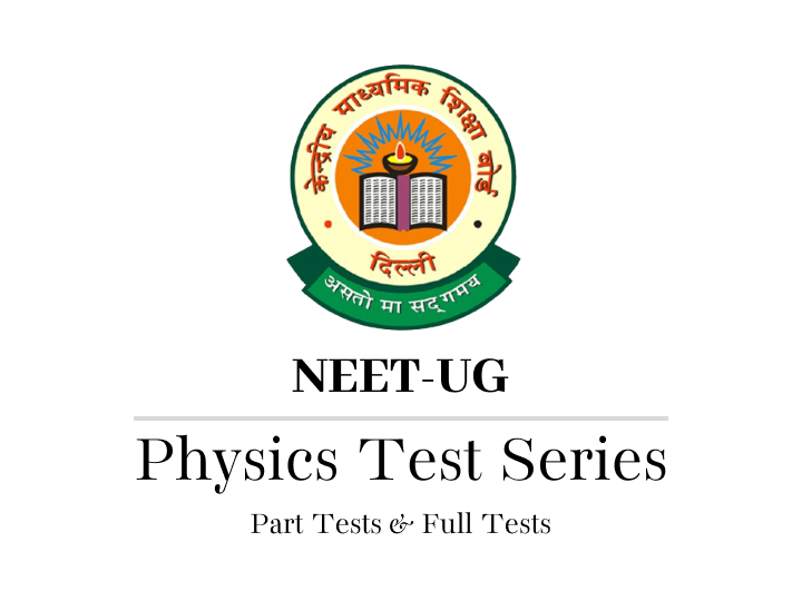 Complete Test Series for Physics NEET 2025