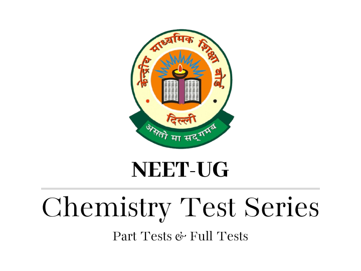 Complete Test Series for Chemistry NEET 2025